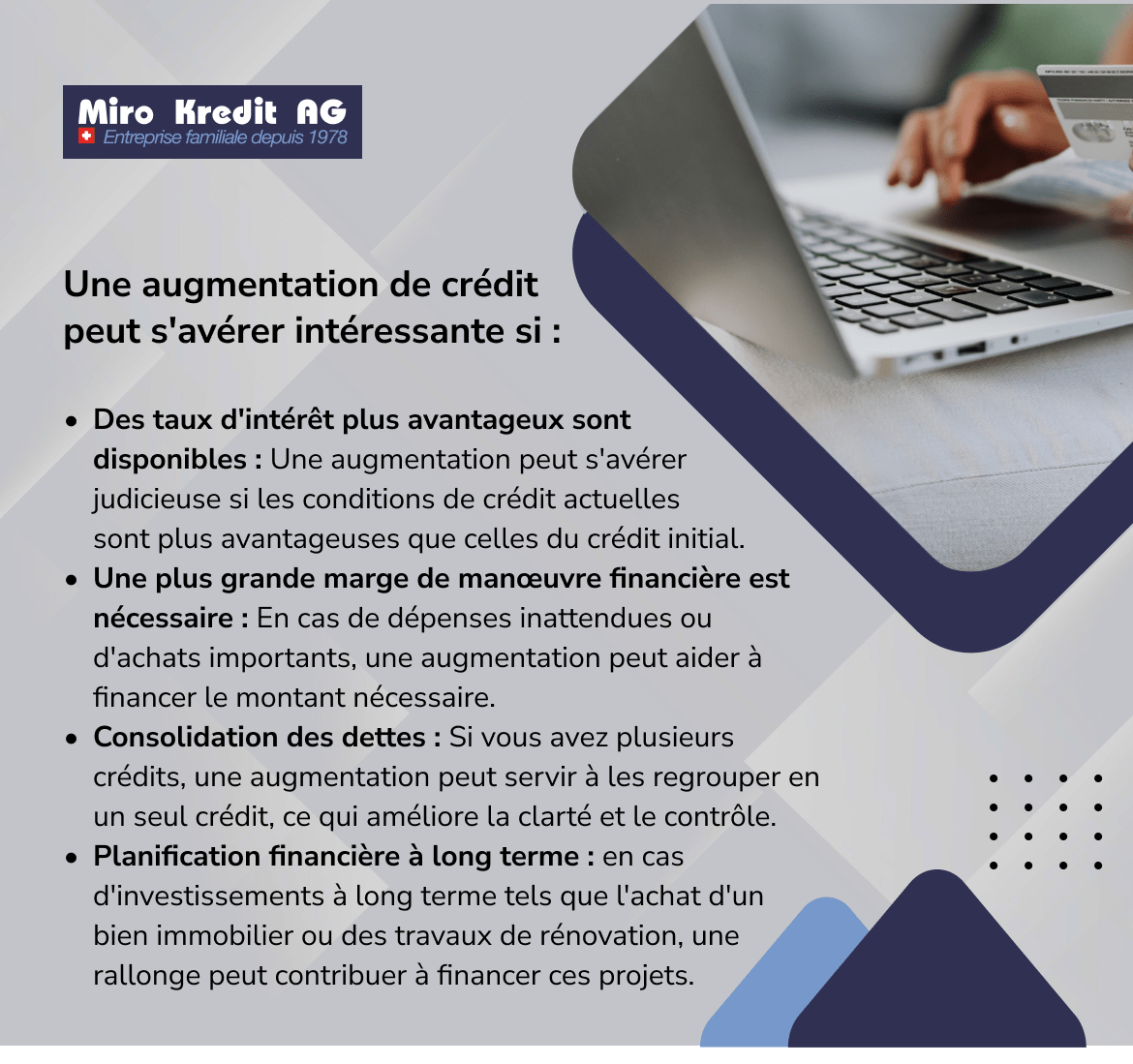 Une augmentation de crédit peut s'avérer intéressante si :